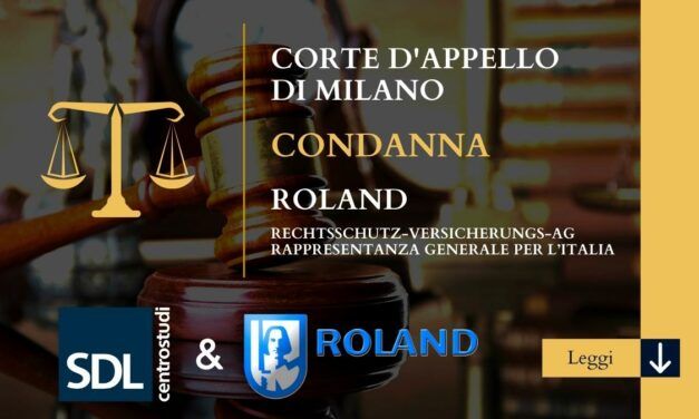 Corte d’Appello Milano condanna Roland. Contratto SILVER-SDL