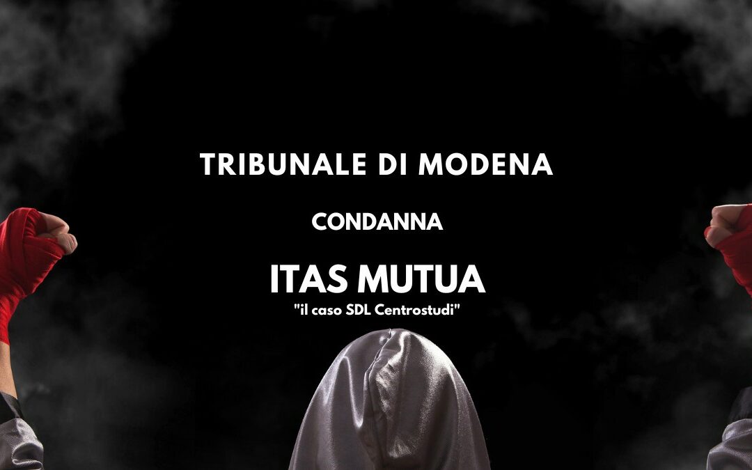 ITAS Mutua condannata su Modena