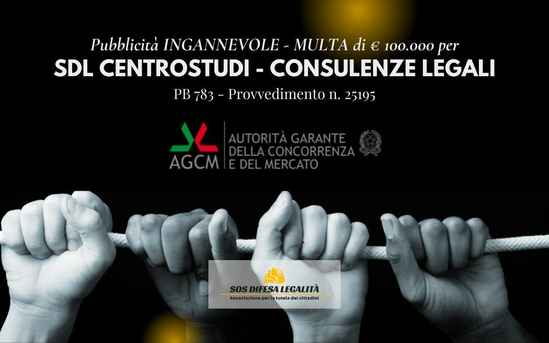 AGCM: condanna SDL Centrostudi per pubblicità ingannevole